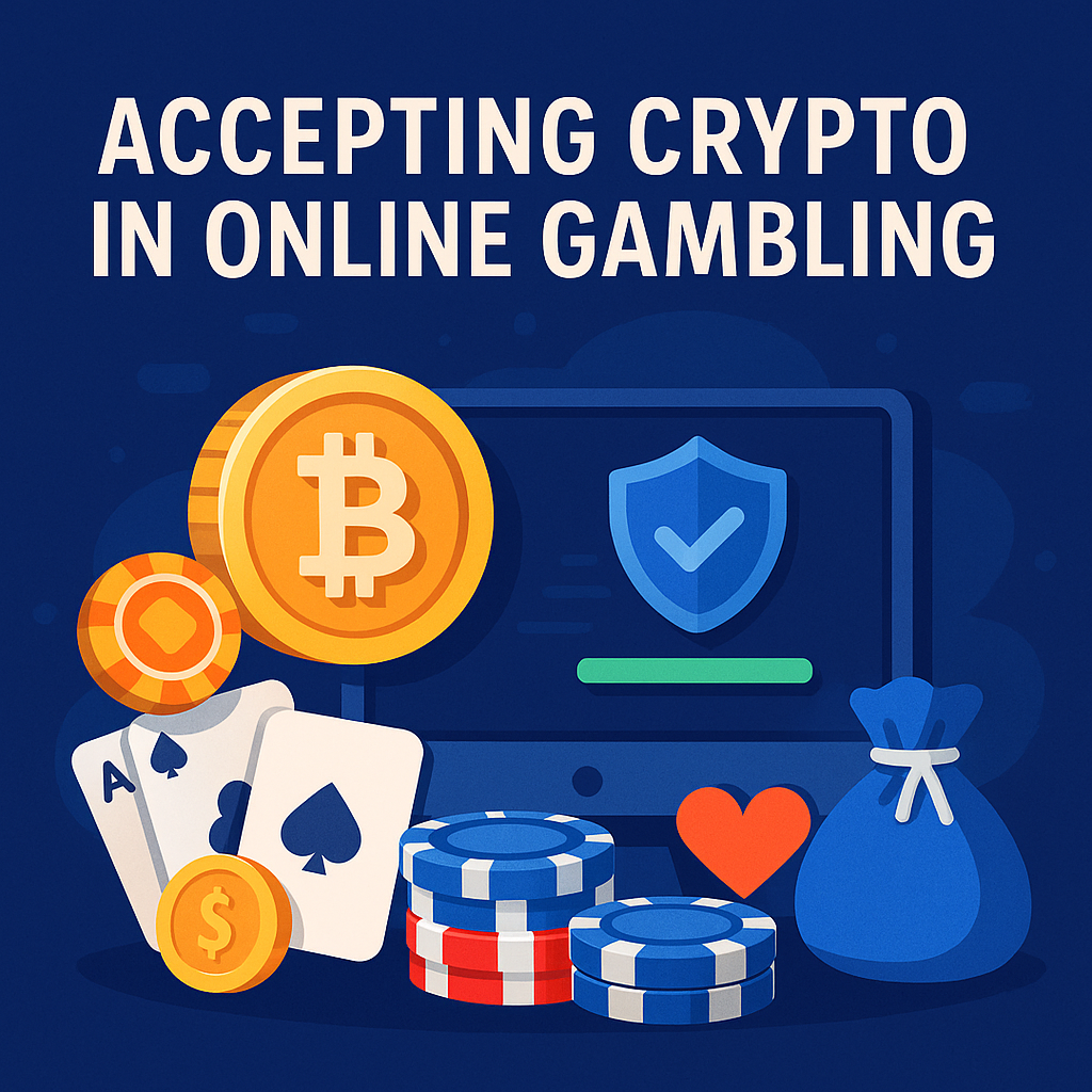 Why Online Gambling Platforms Are Accepting Crypto