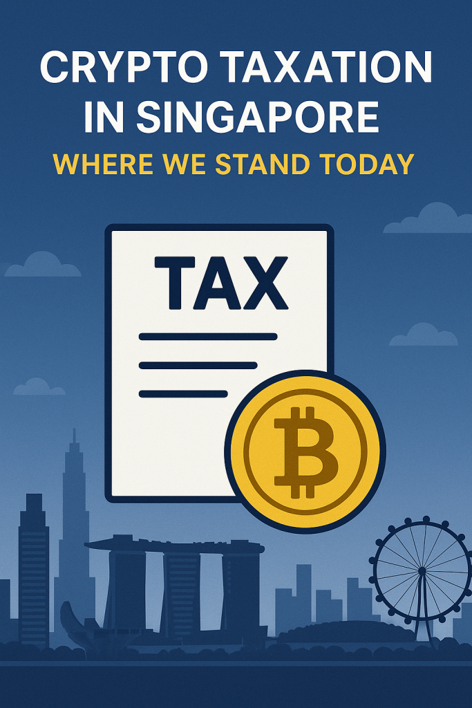 Future of Crypto Taxation in Singapore