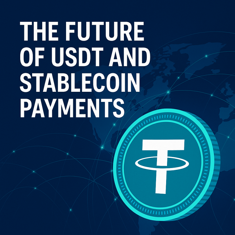The Future of USDT Payments and Stablecoin in Global Commerce
