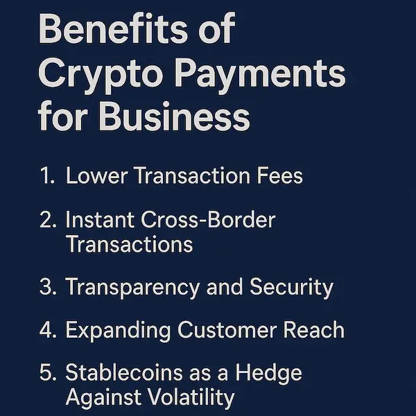 Benefits of Crypto Payments for Business