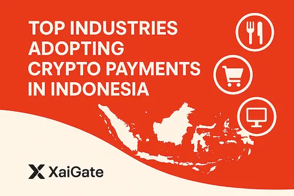Top Industries Adopting Crypto Payments in Indonesia