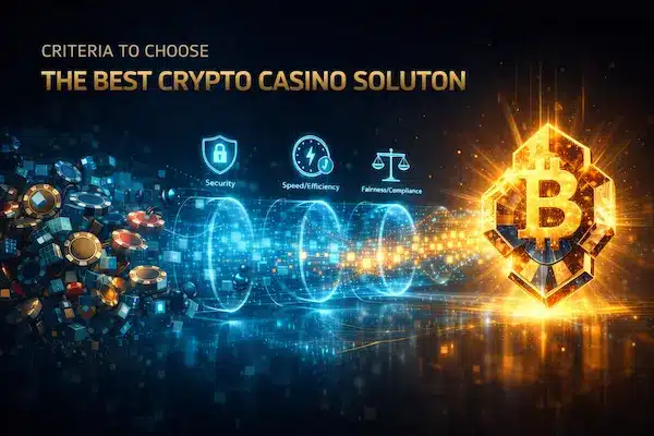 Top 5 Crypto Casino Solutions 2026 – Fast, Secure & Stablecoin Payments 3 Criteria to Choose the Best Crypto Casino Solution